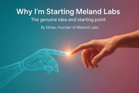 Why I'm Starting Meland Labs